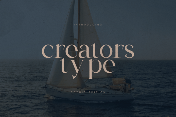 Creators Type Gothic Edition: A Typeface for Modern Storytelling