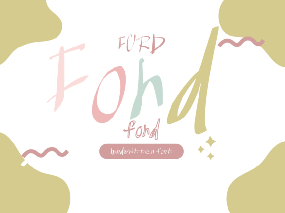 Ford: The Sweet, Friendly Handwritten Font for Modern Design