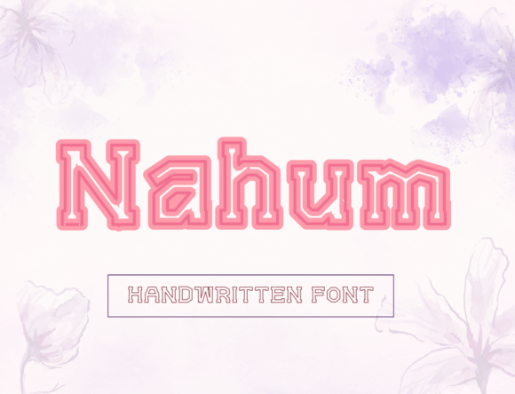 Nahum: A Whimsical Font for Charming Design