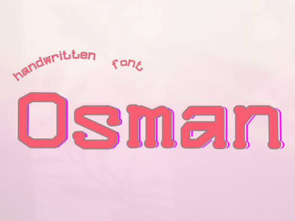 Osman: A Handwritten Font for Authentic Branding